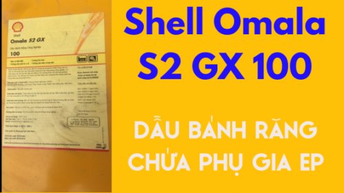 S2 GX Dầu Nhớt Shell Omala S2 GX 1002